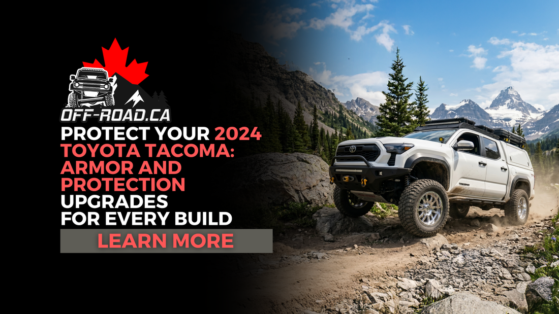 Protect Your 2024 Toyota Tacoma: The Best Armor and Protection Upgrades for Every Type of Build
